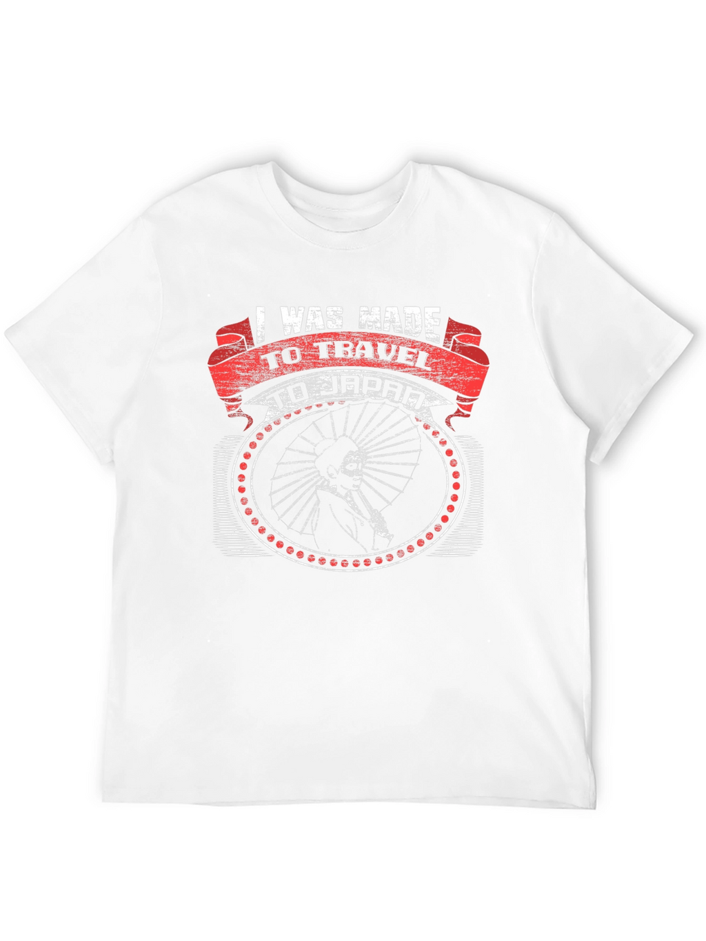 I Was Made To Travel T-Shirt