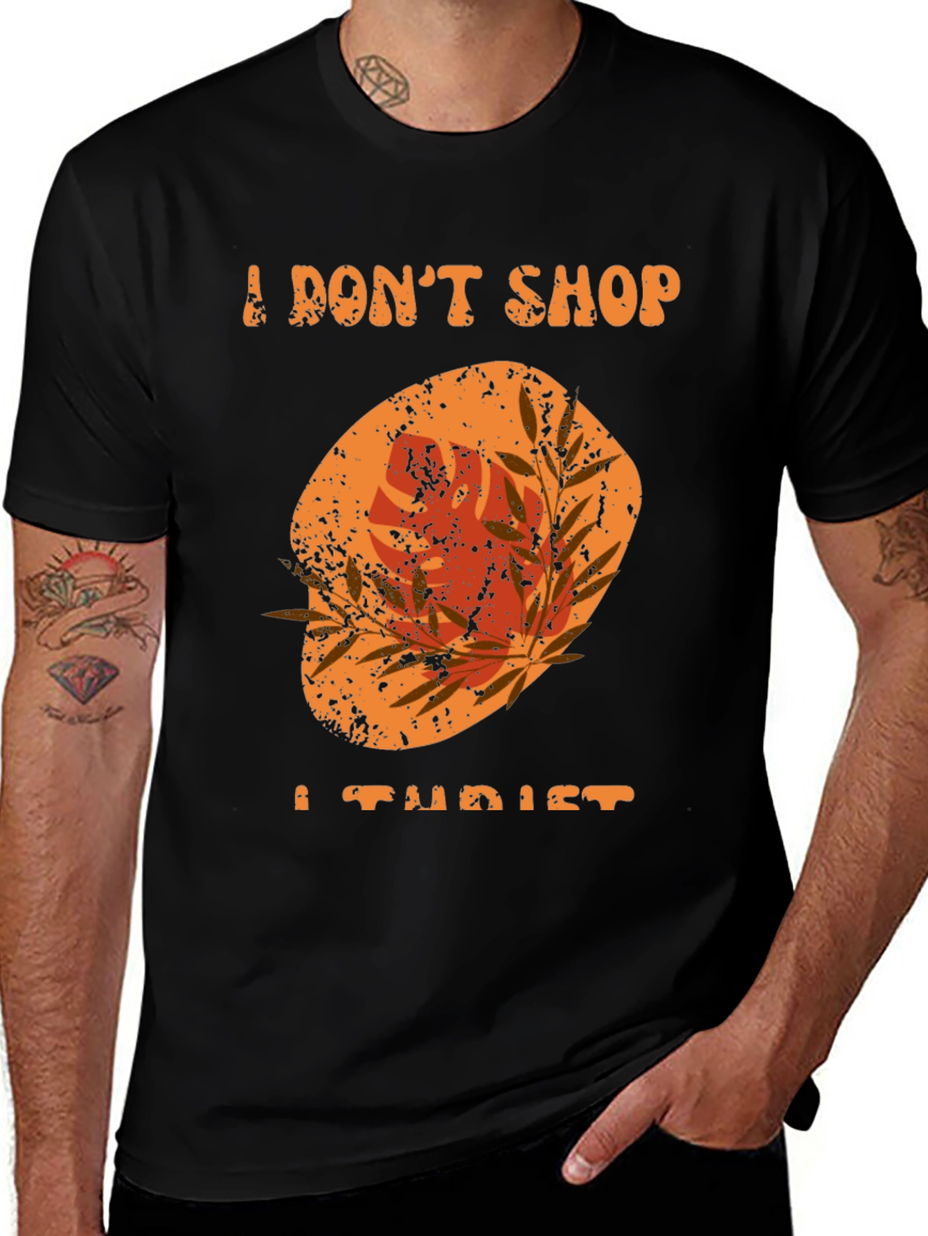 I Dont Shop I Tourist T-Shirt