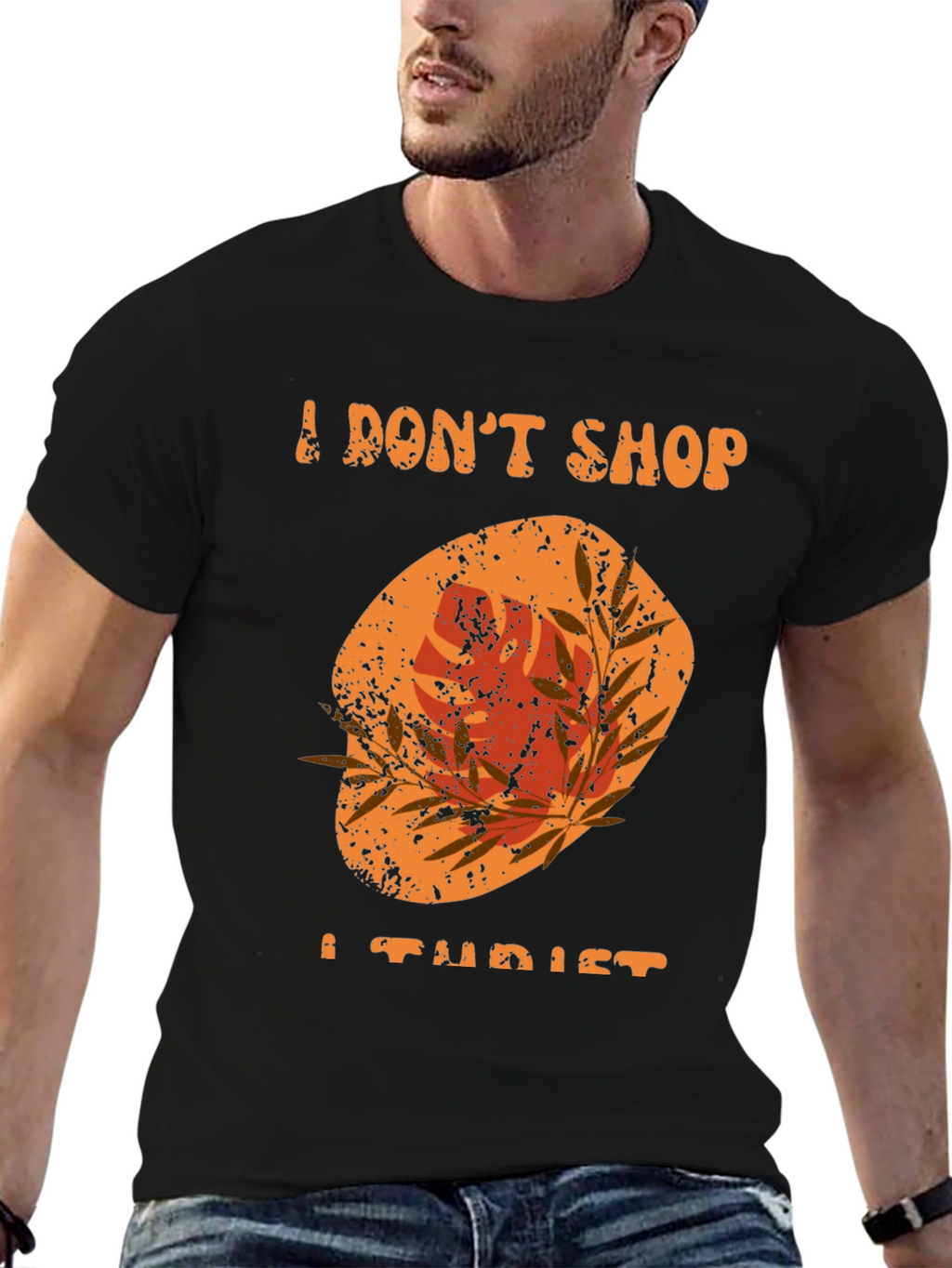 I Dont Shop I Tourist T-Shirt