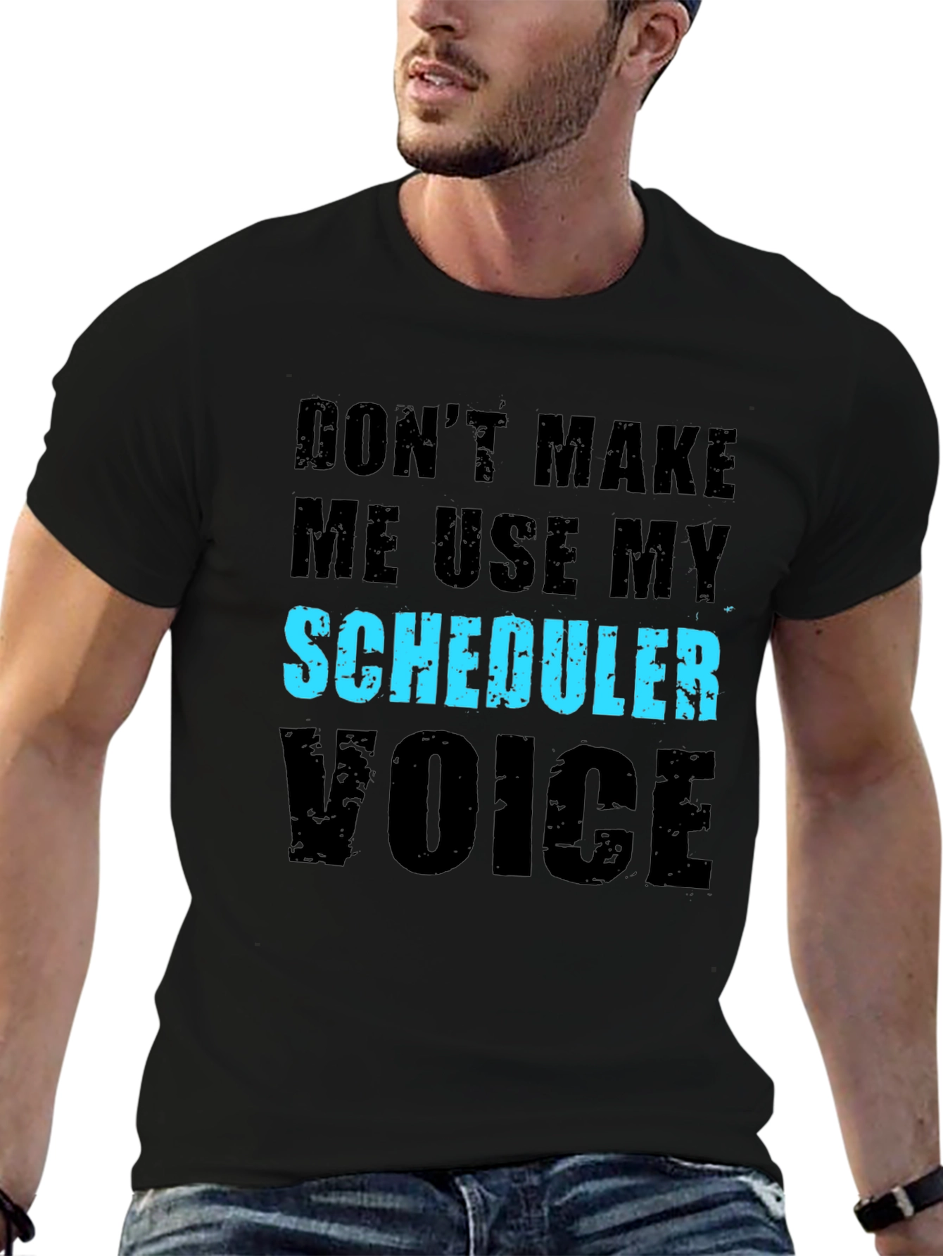 Scheduler Voice T-Shirt - Funny Job Gift