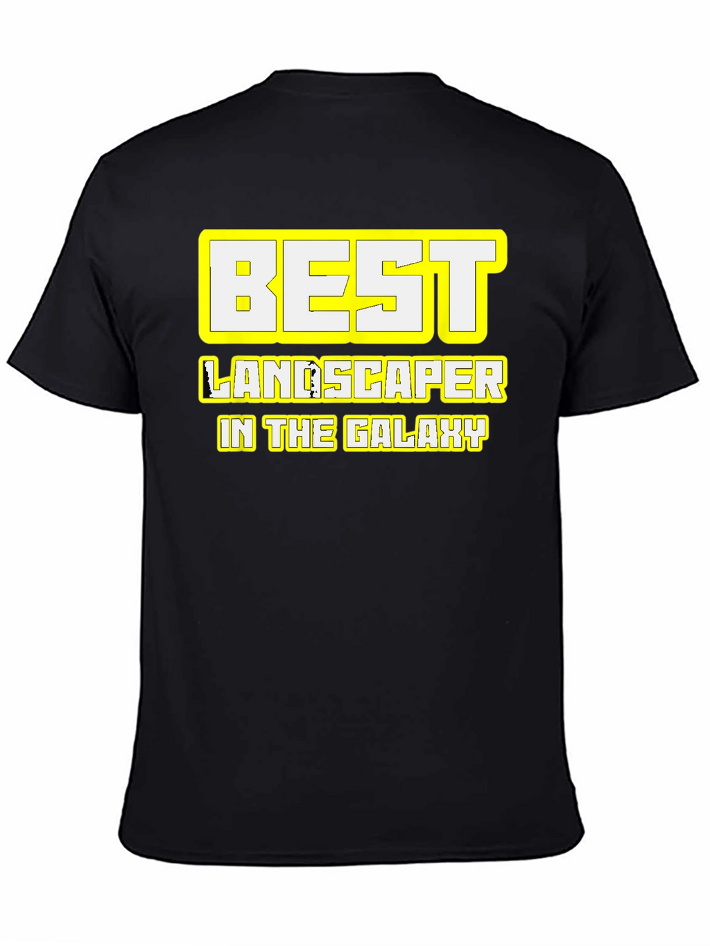 Best Landscaper in the Galaxy T-Shirt