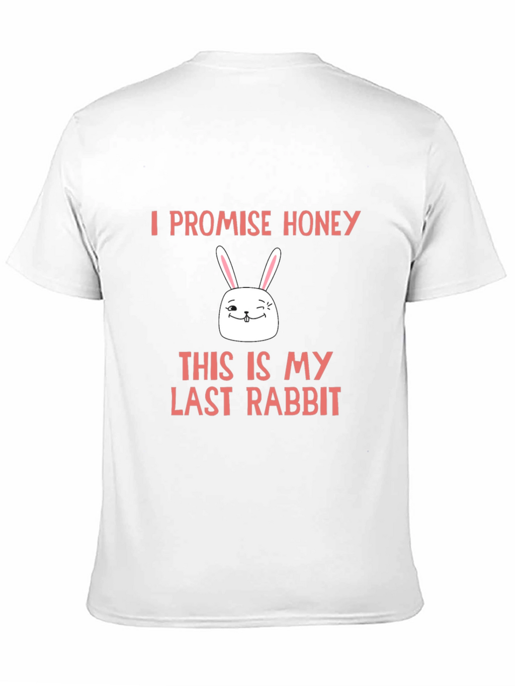 Funny Last Rabbit Easter T-Shirt