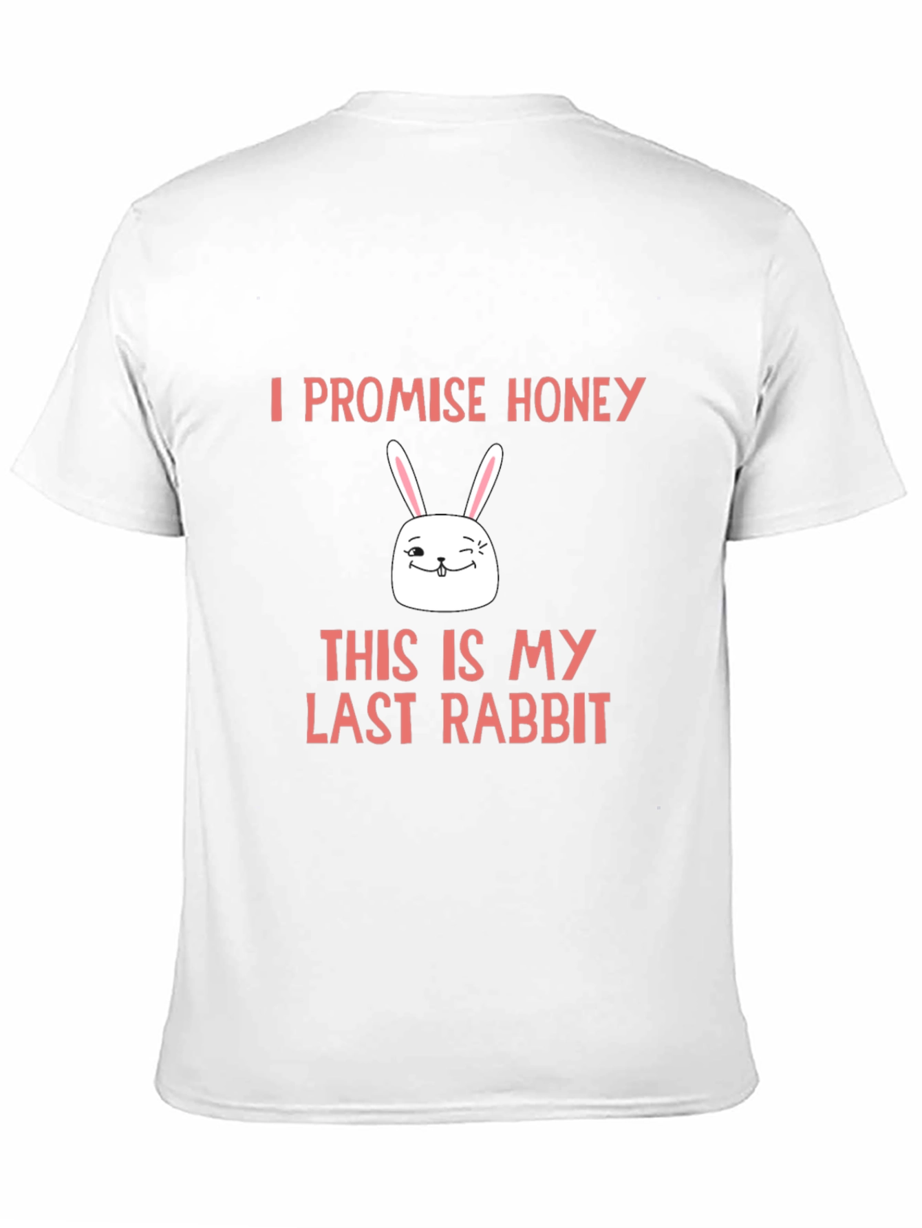 Funny Last Rabbit Easter T-Shirt