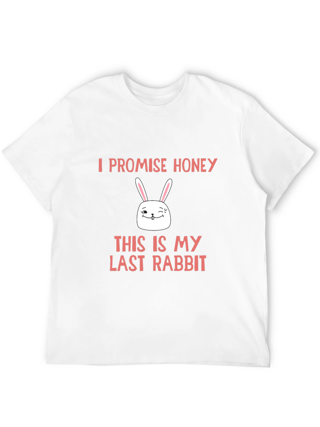 Funny Last Rabbit Easter T-Shirt