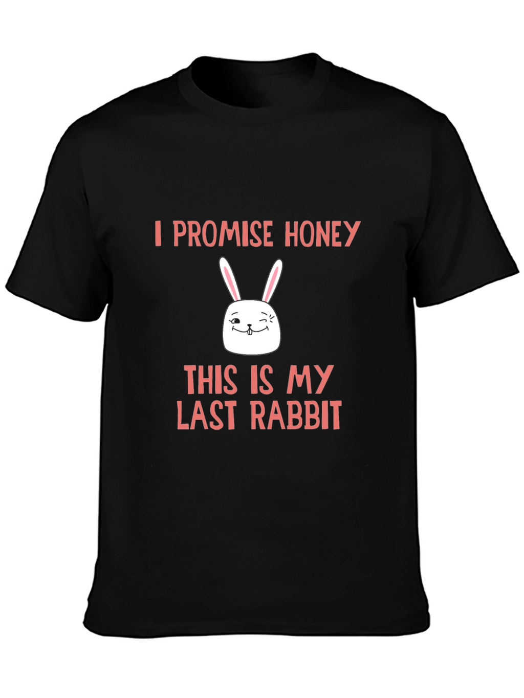 Funny Last Rabbit Easter T-Shirt