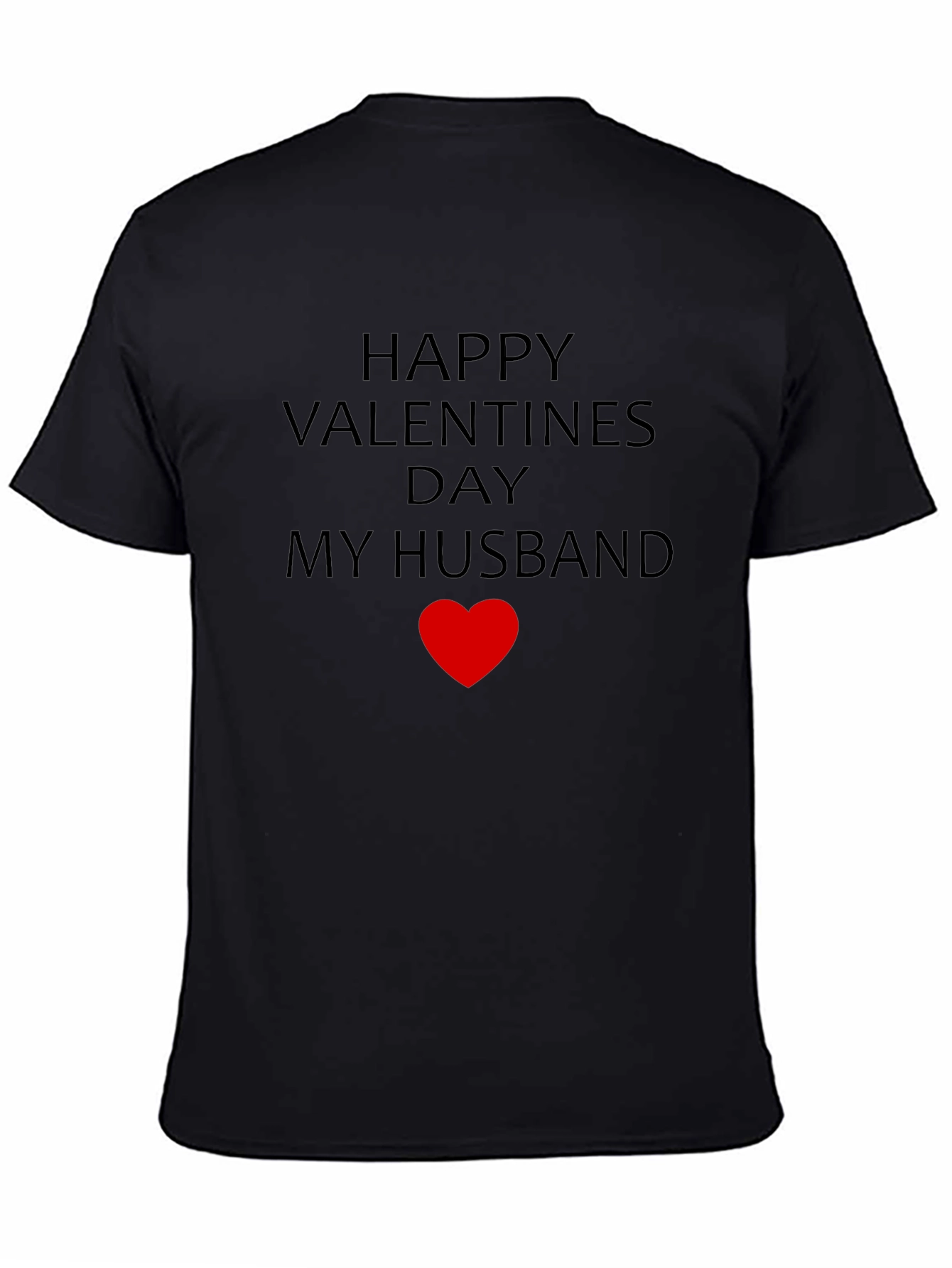 Husband Valentines Day T-Shirt - Heart Design