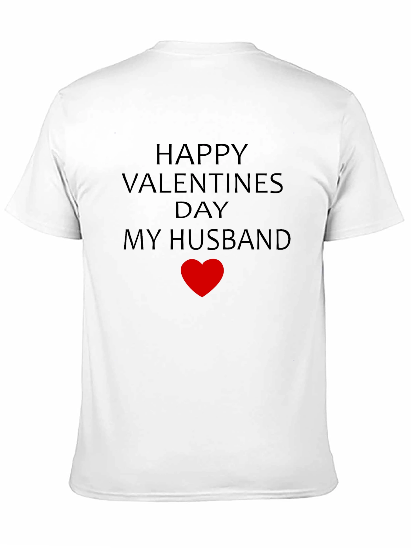 Husband Valentines Day T-Shirt - Heart Design