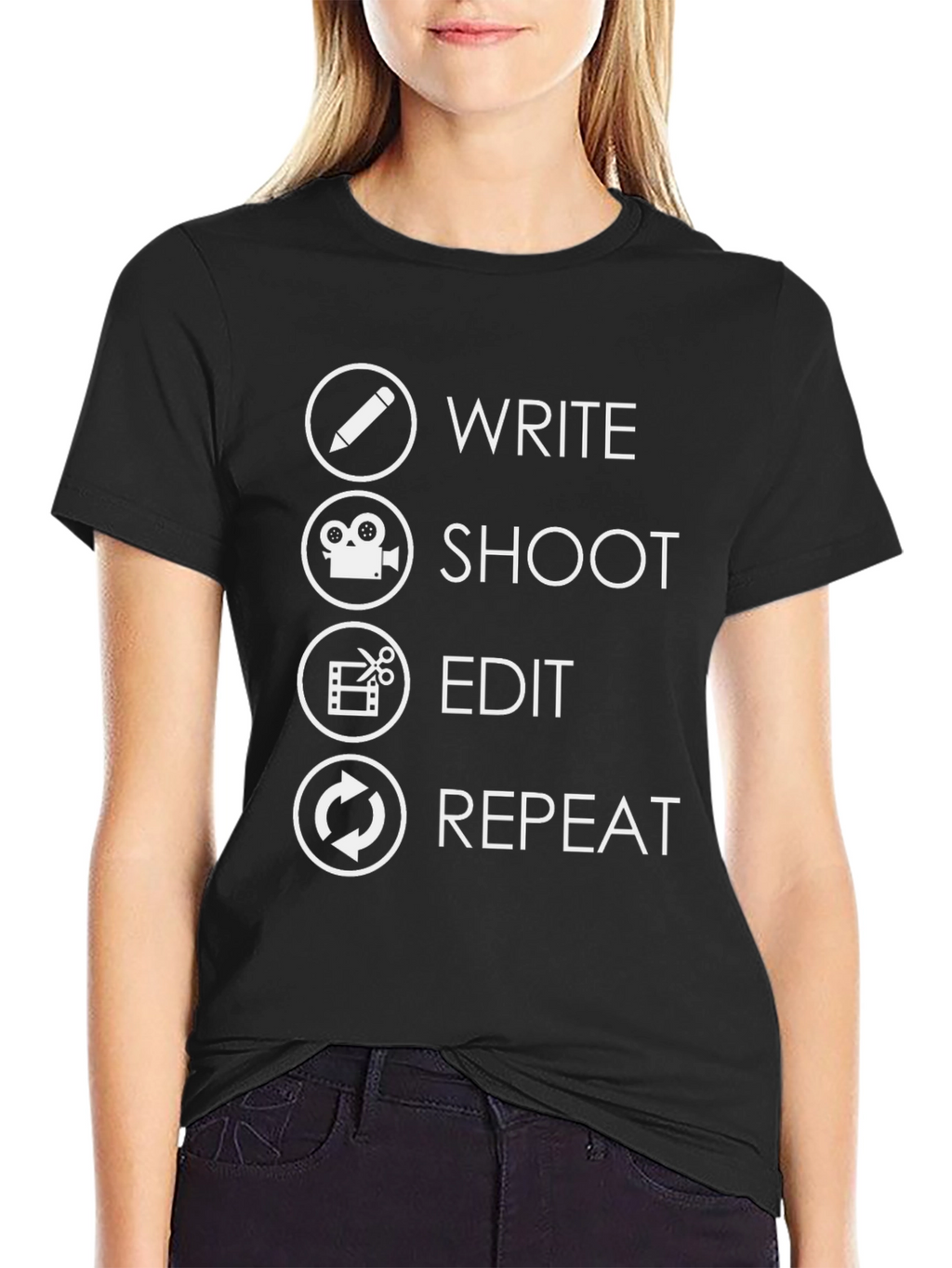 Write Shoot Edit Repeat T-Shirt - Filmmaker Gift
