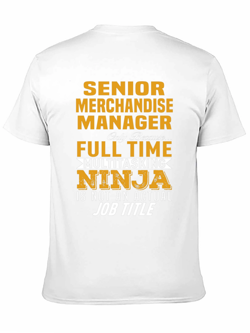 Senior Merchandise Manager Ninja T-Shirt