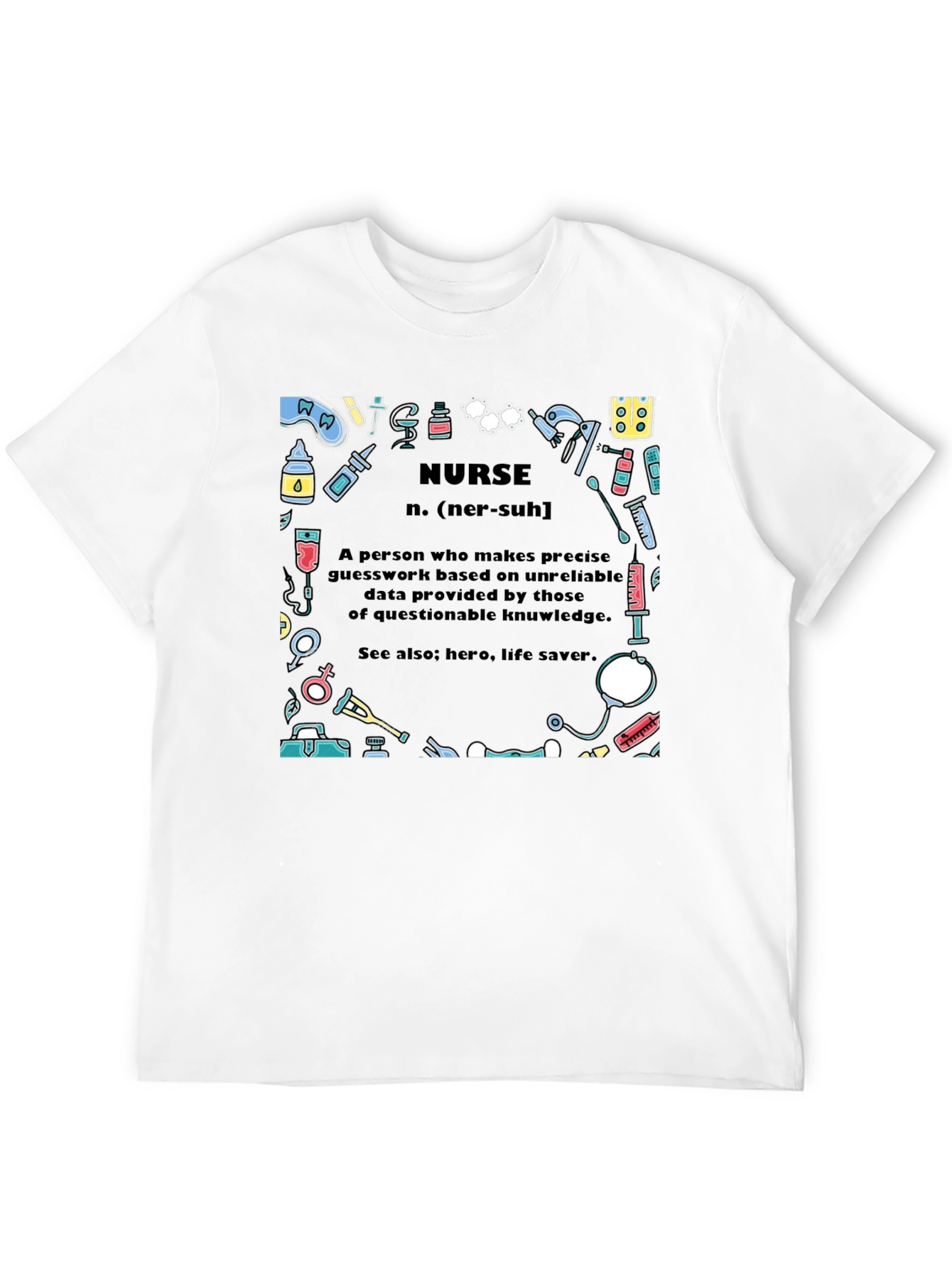 Nurse Definition Graphic T-Shirt
