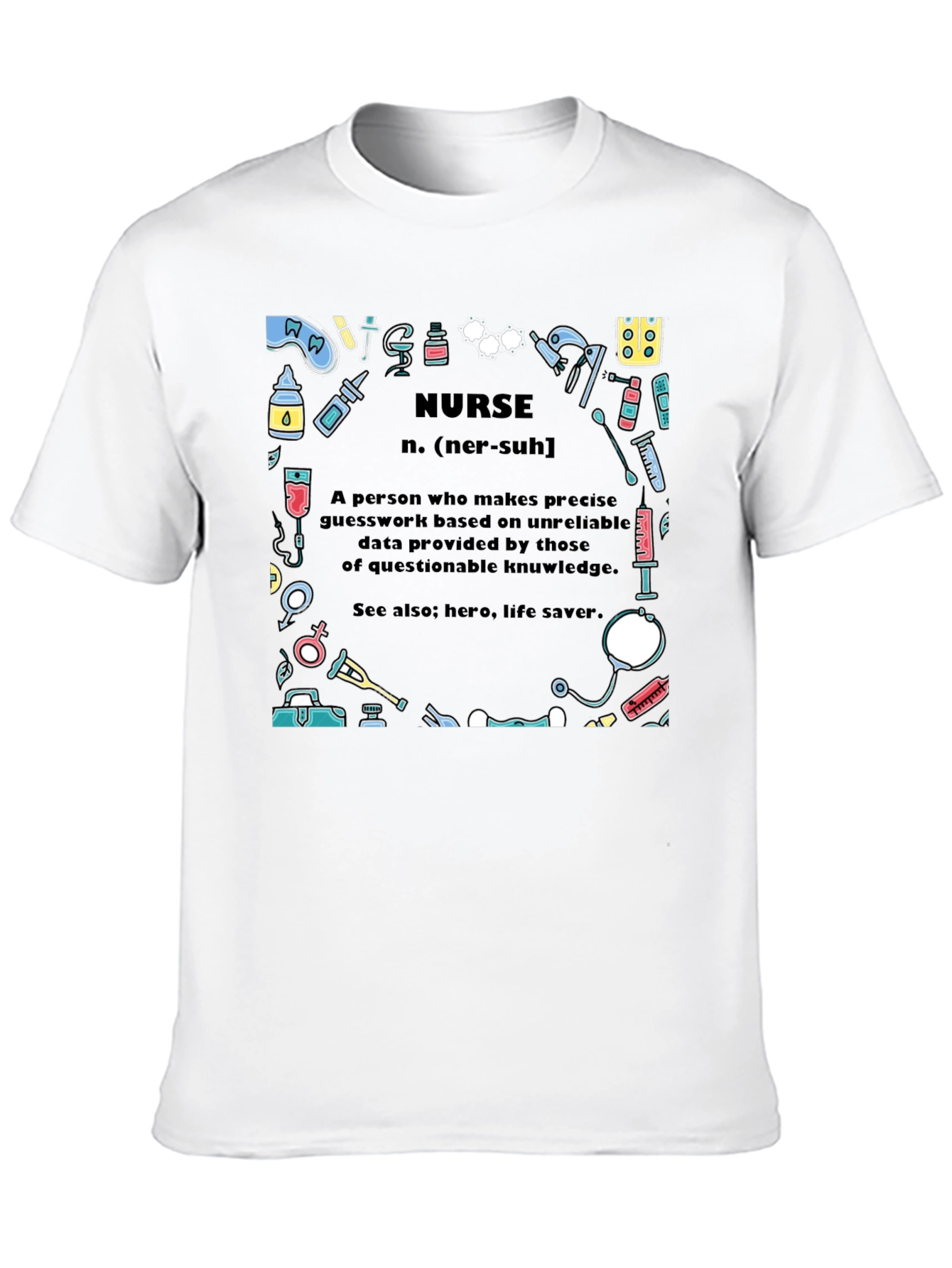 Nurse Definition Graphic T-Shirt
