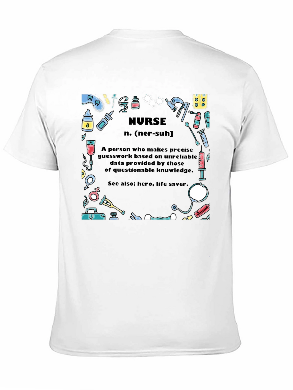 Nurse Definition Graphic T-Shirt