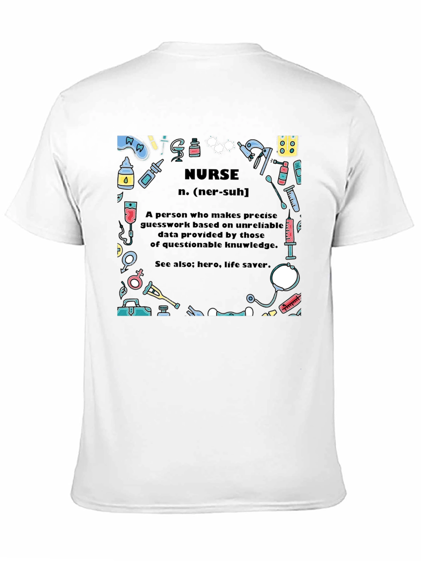 Nurse Definition Graphic T-Shirt