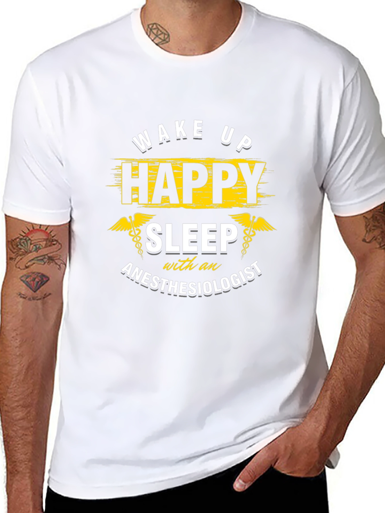 Wake Up Happy Anesthesiologist T-Shirt