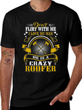 Crazy Roofer Mans T-Shirt