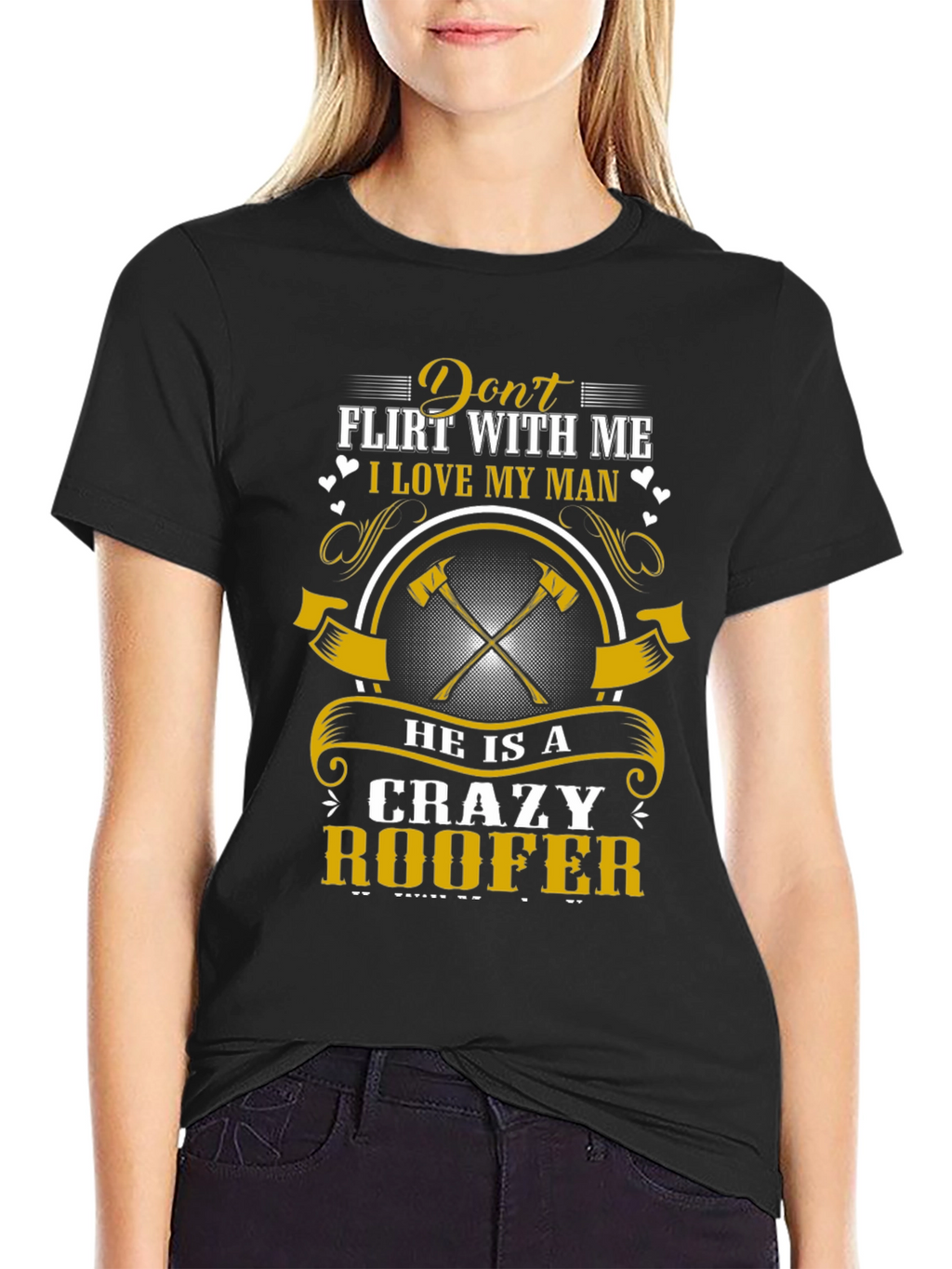 Crazy Roofer Mans T-Shirt