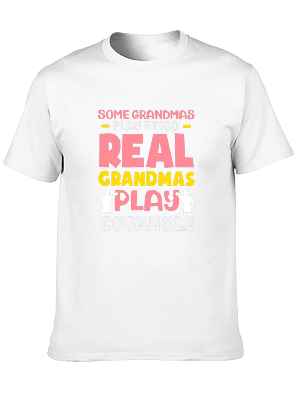 Real Grandmas Play Cornhole T-Shirt