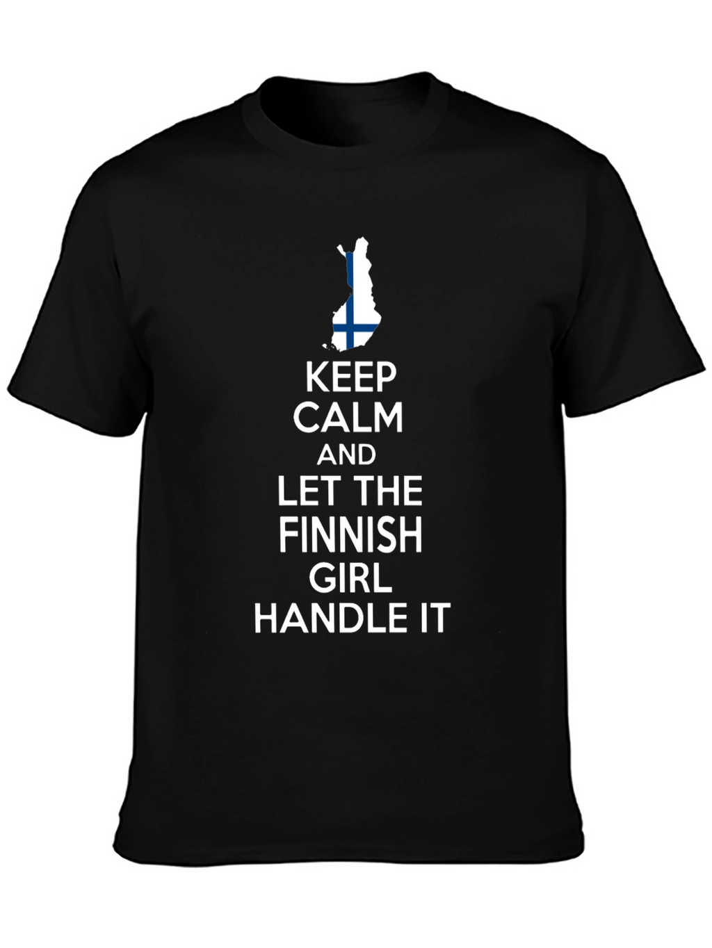 Keep Calm Finnish Girl T-Shirt - Finland Pride