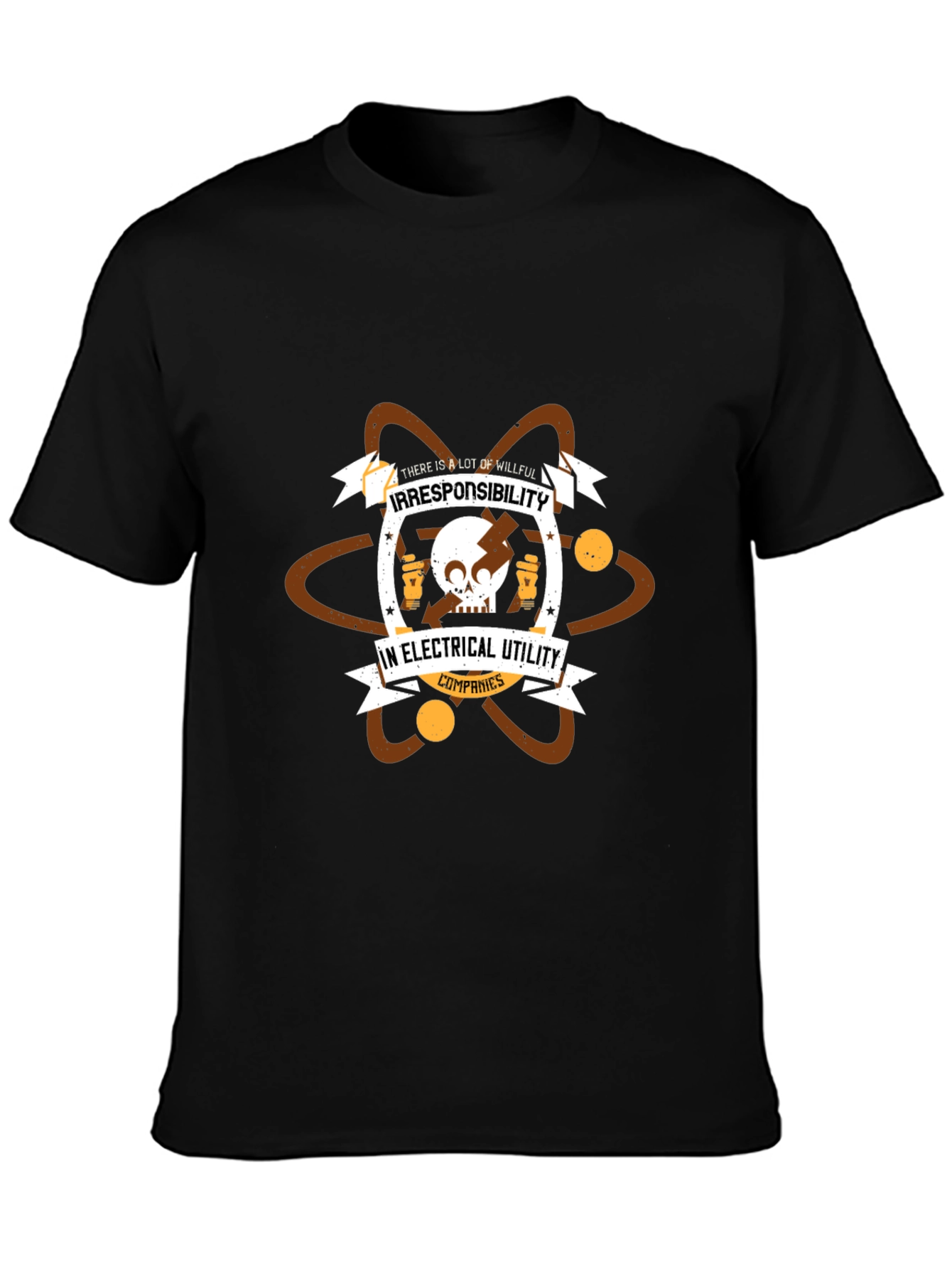Irresponsibility in Electrical Utility Companies Black Tee