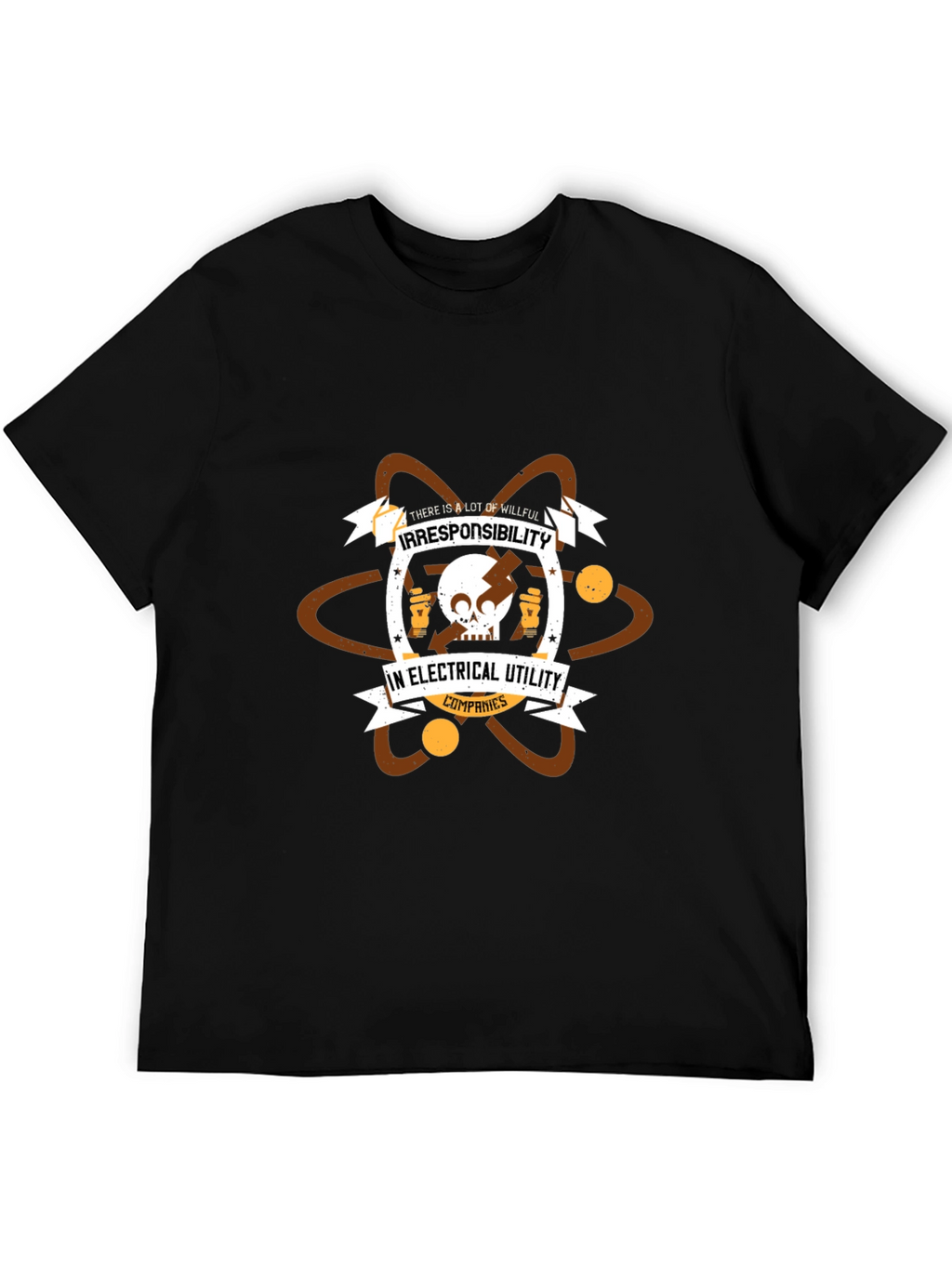 Irresponsibility in Electrical Utility Companies Black Tee