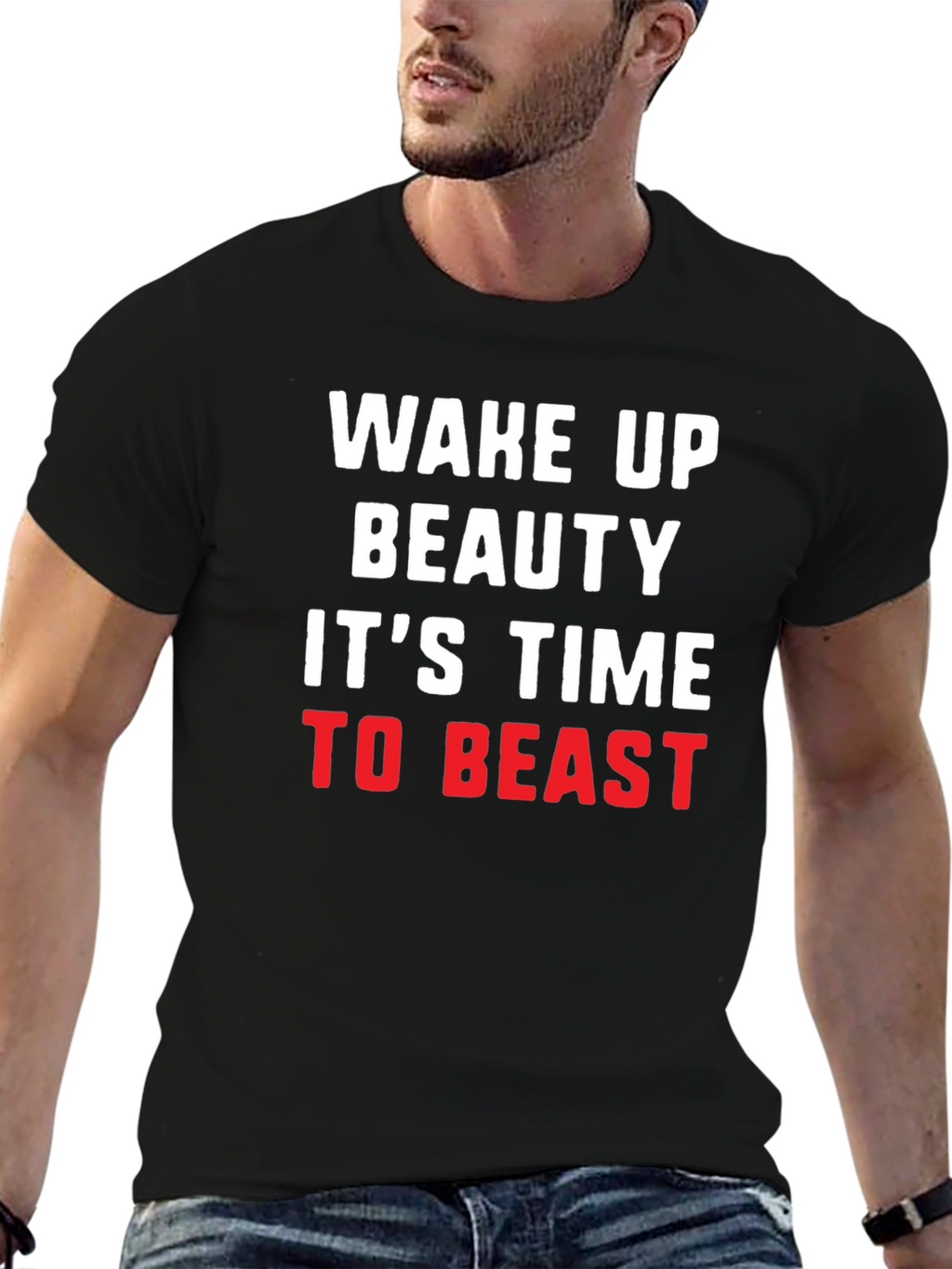 Wake Up Beauty Beast Mode T-Shirt