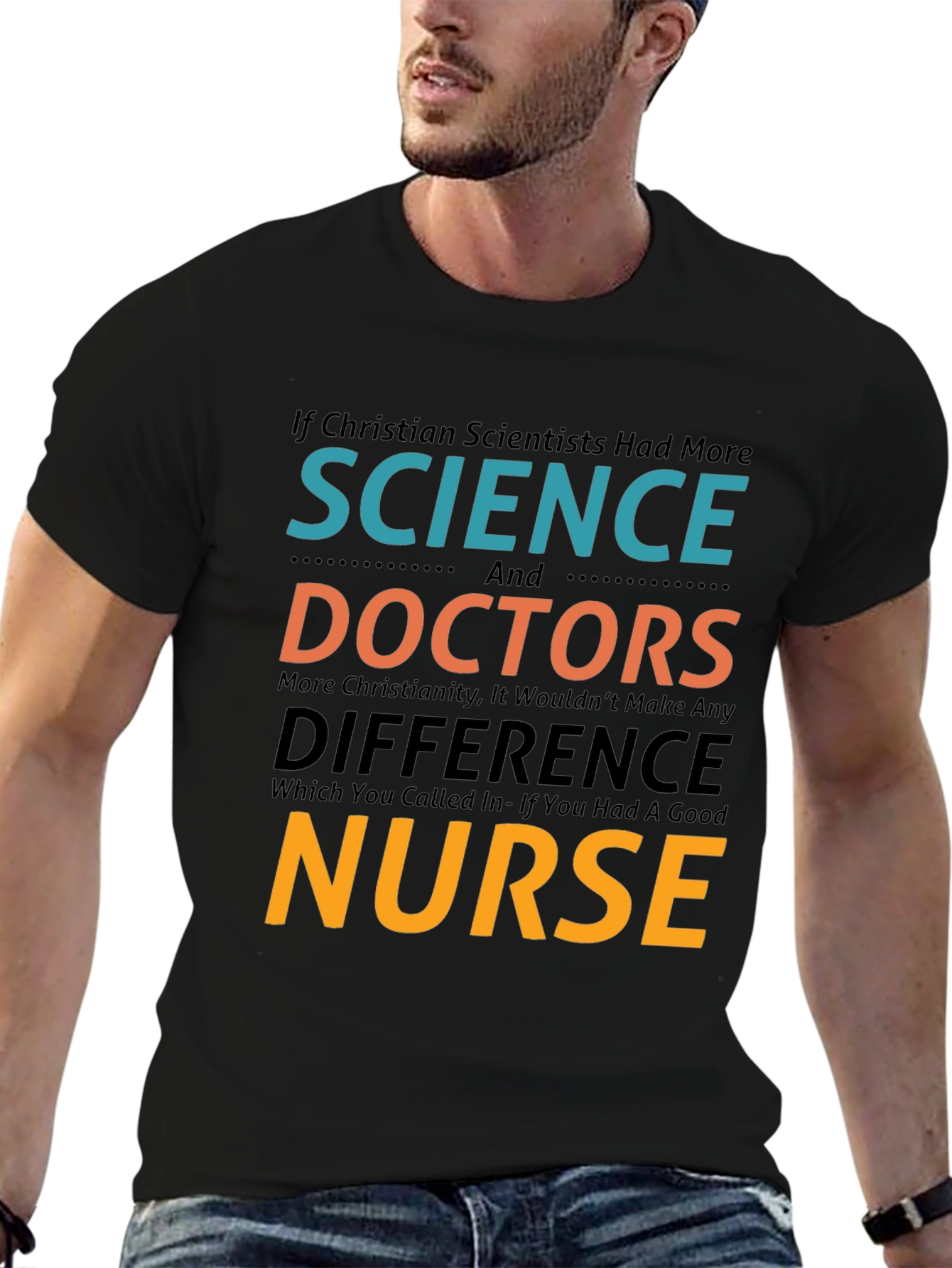 Funny Christian Science Nurse T-Shirt