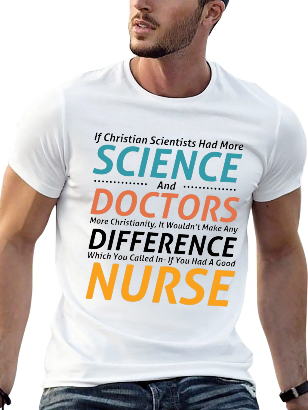 Funny Christian Science Nurse T-Shirt