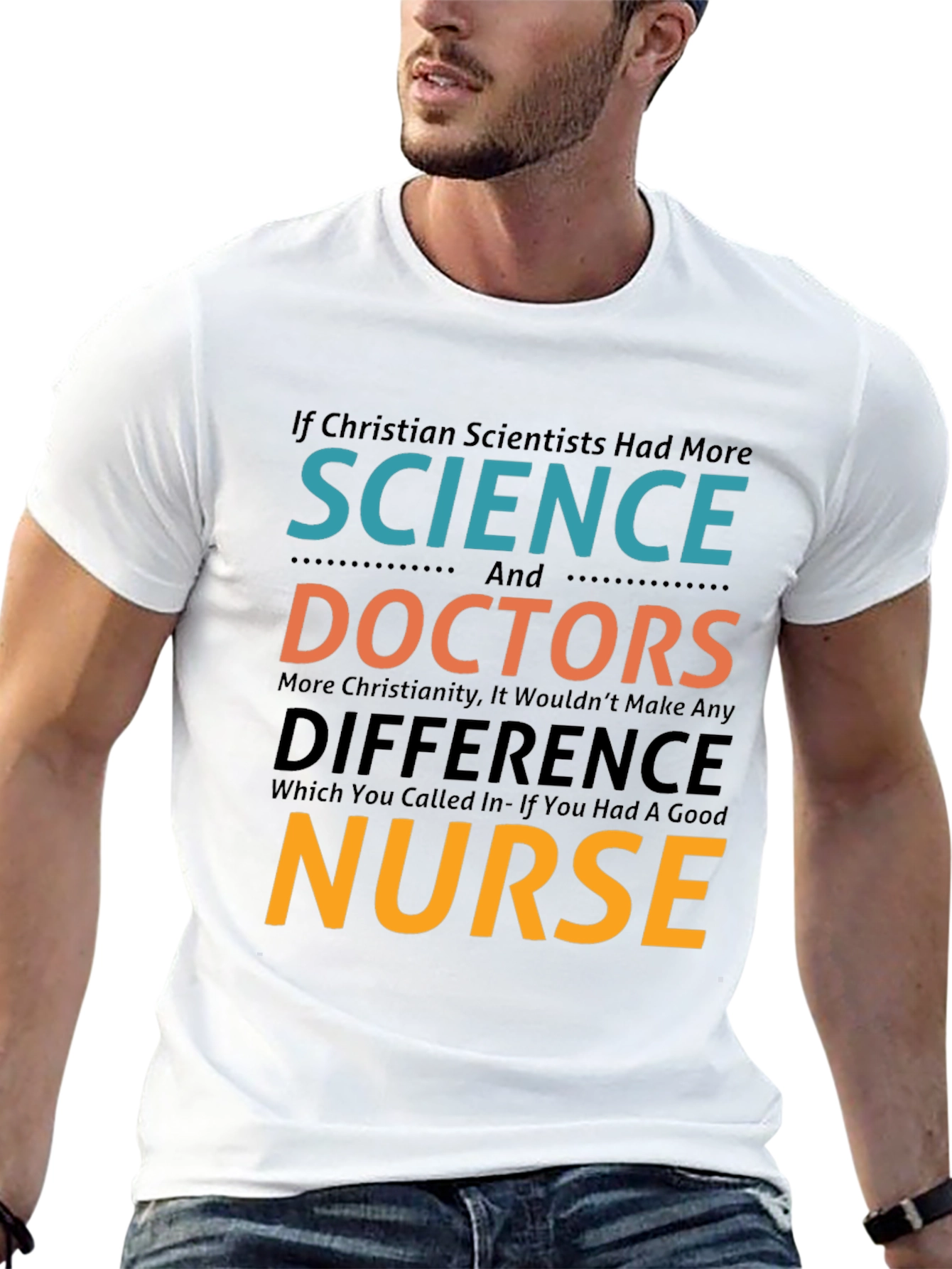 Funny Christian Science Nurse T-Shirt