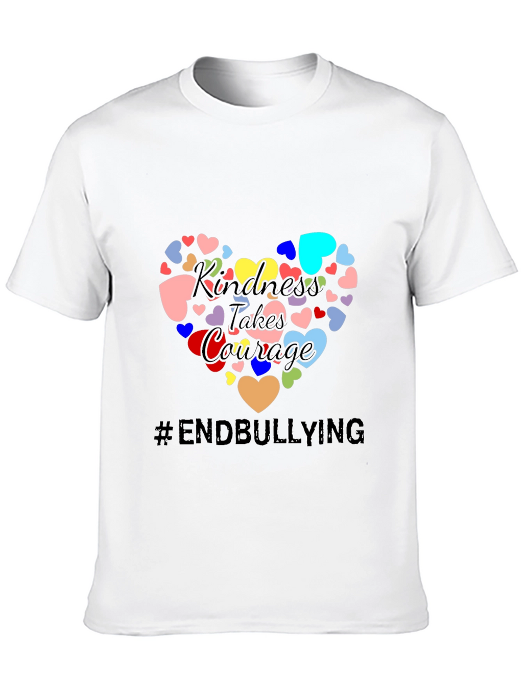 Kindness Takes Courage T-Shirt - End Bullying