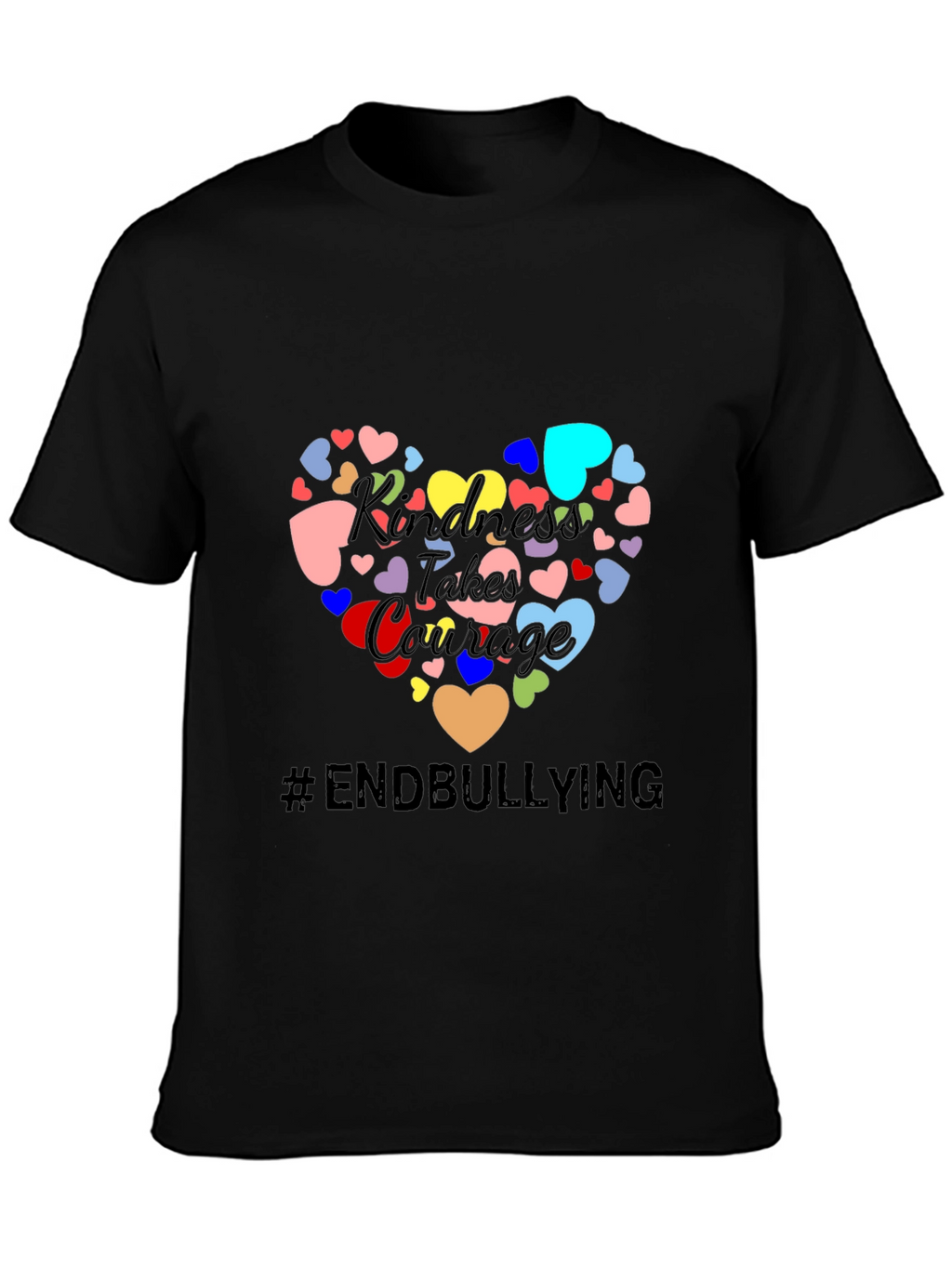 Kindness Takes Courage T-Shirt - End Bullying