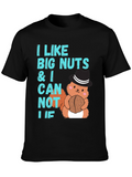 I Like Big Nuts Funny Squirrel T-Shirt