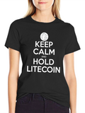 Keep Calm and Hold Litecoin Crypto T-Shirt