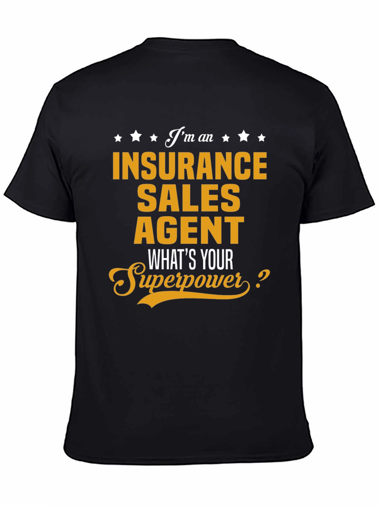 Insurance Sales Agent Superpower T-Shirt