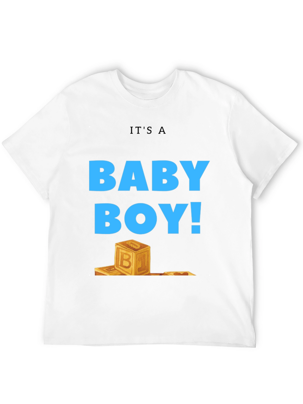 Its a Baby Boy T-Shirt Gender Reveal