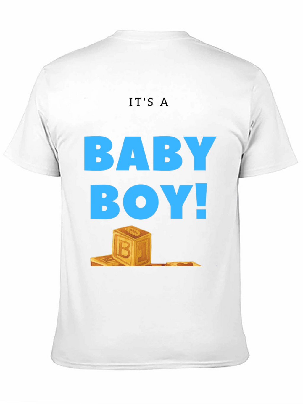 Its a Baby Boy T-Shirt Gender Reveal