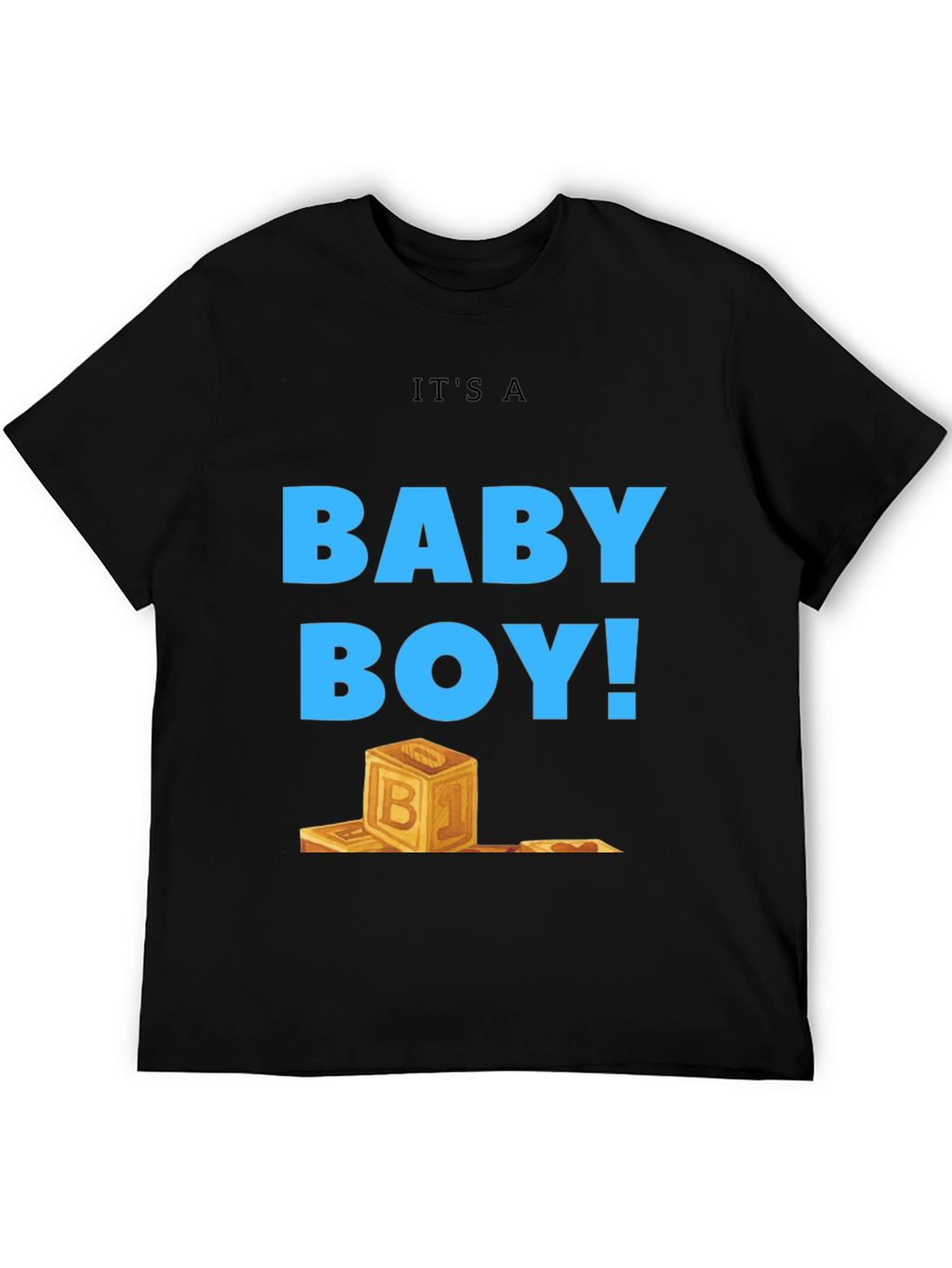 Its a Baby Boy T-Shirt Gender Reveal