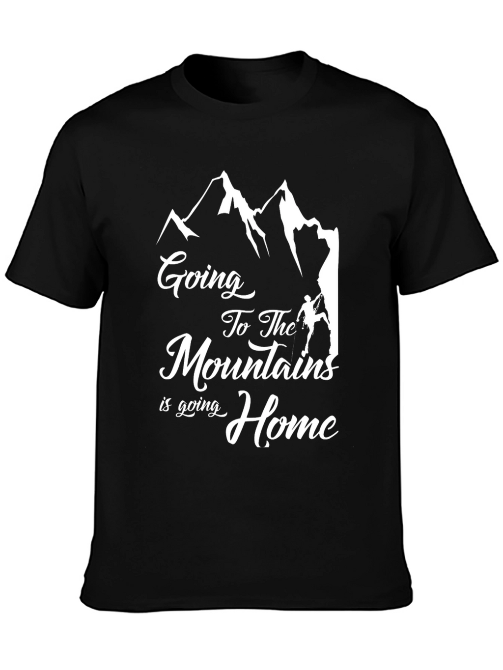 Mountains Are Home T-Shirt