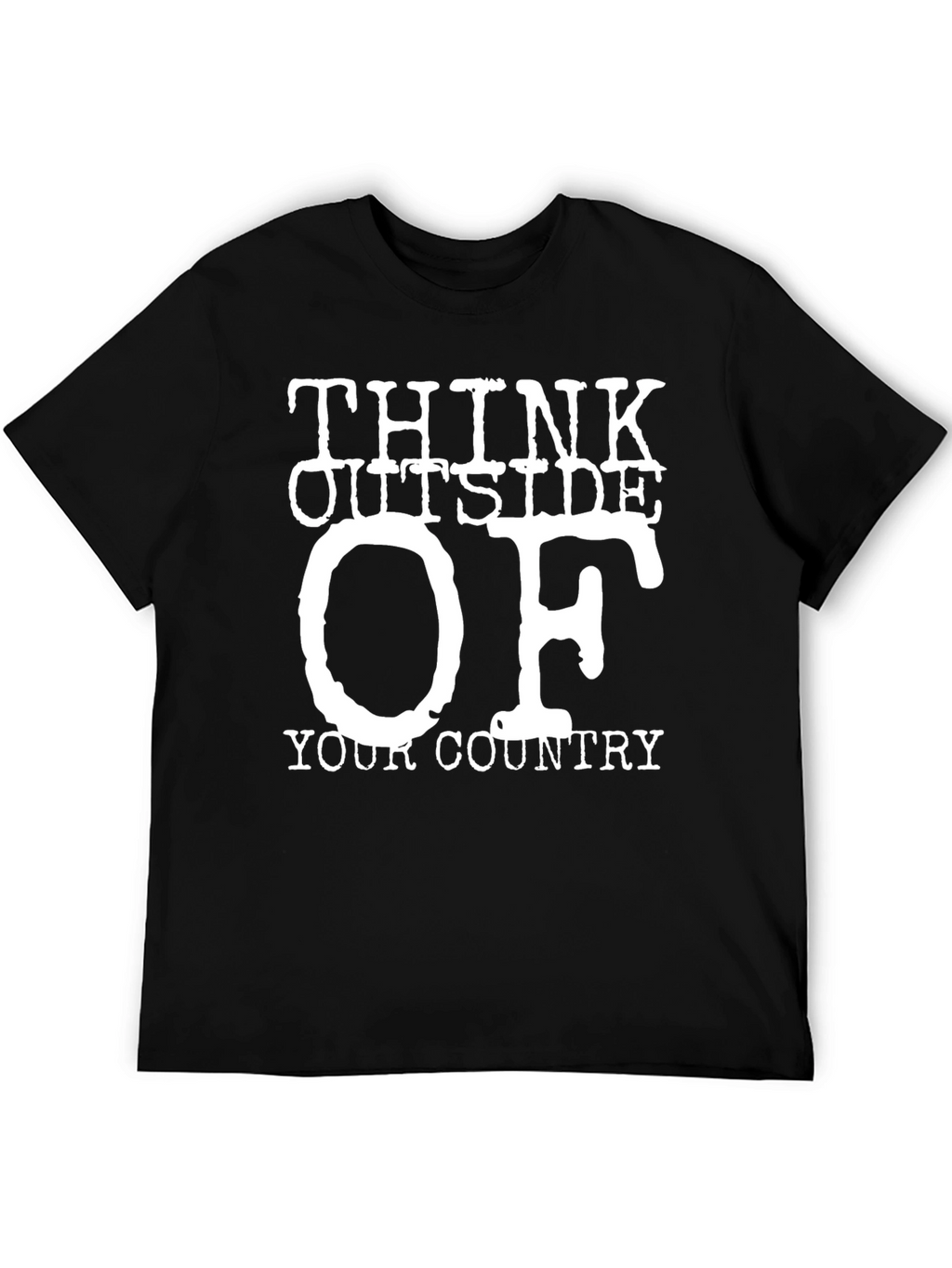 Think Outside Your Country T-Shirt Novelty Graphic Tee