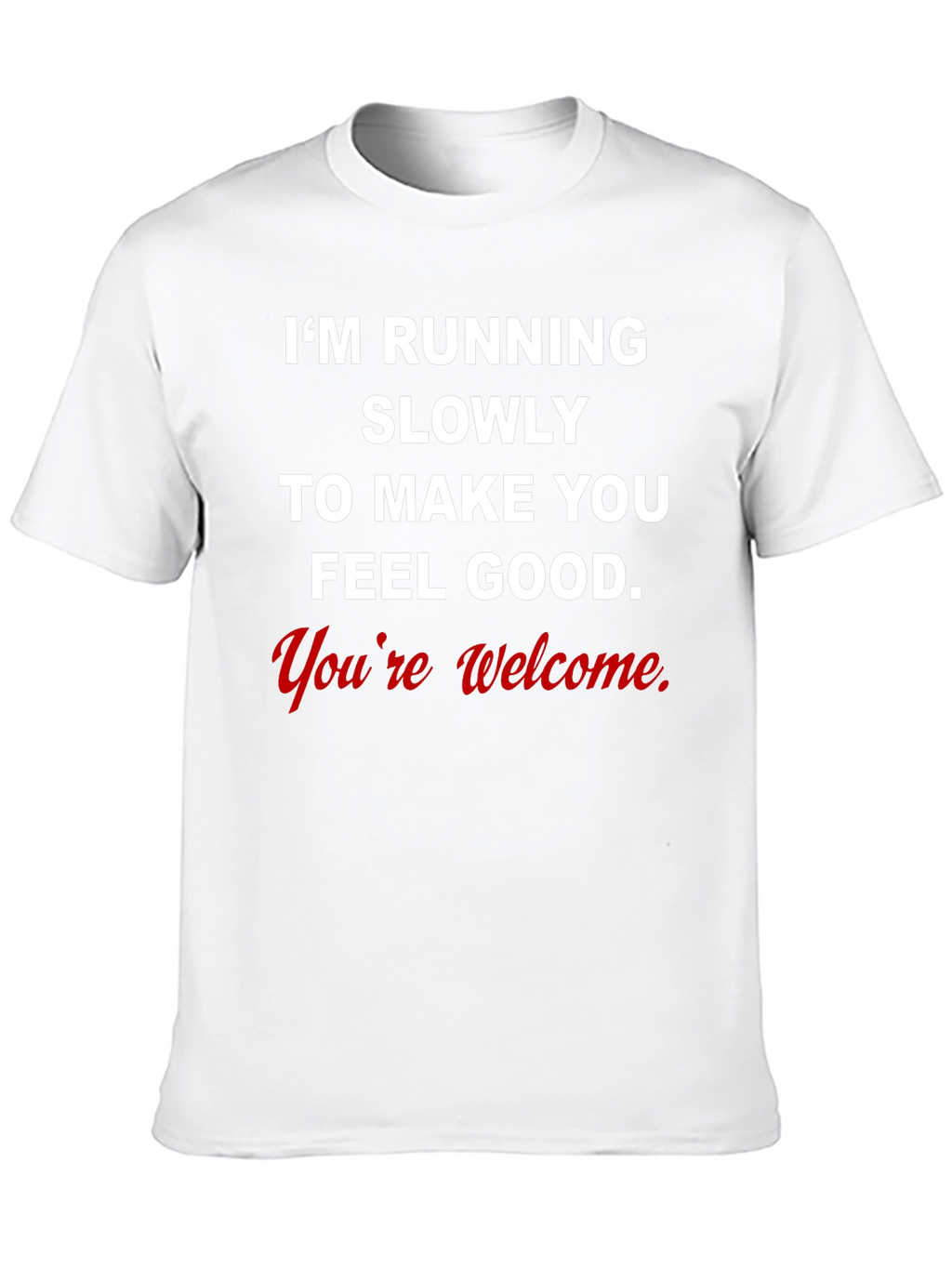 Funny Running Shirt - Im Running Slowly
