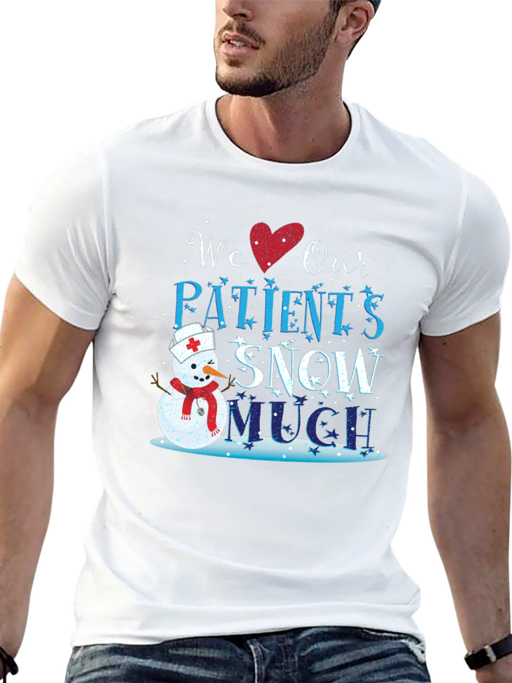 We Love Our Patients Snow Much T-Shirt