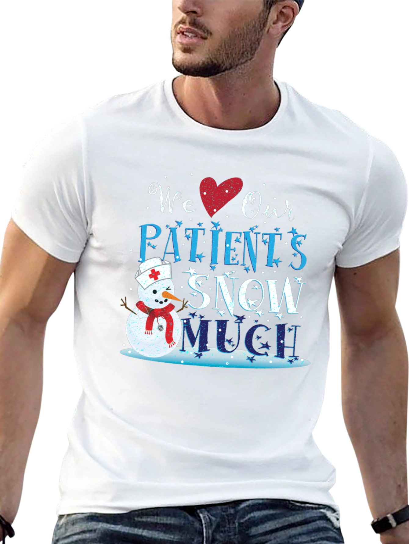 We Love Our Patients Snow Much T-Shirt