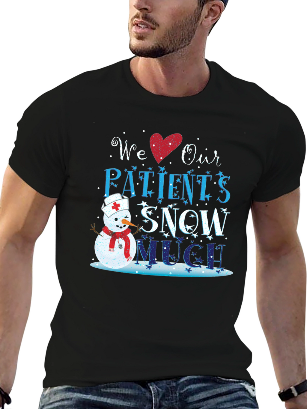 We Love Our Patients Snow Much T-Shirt