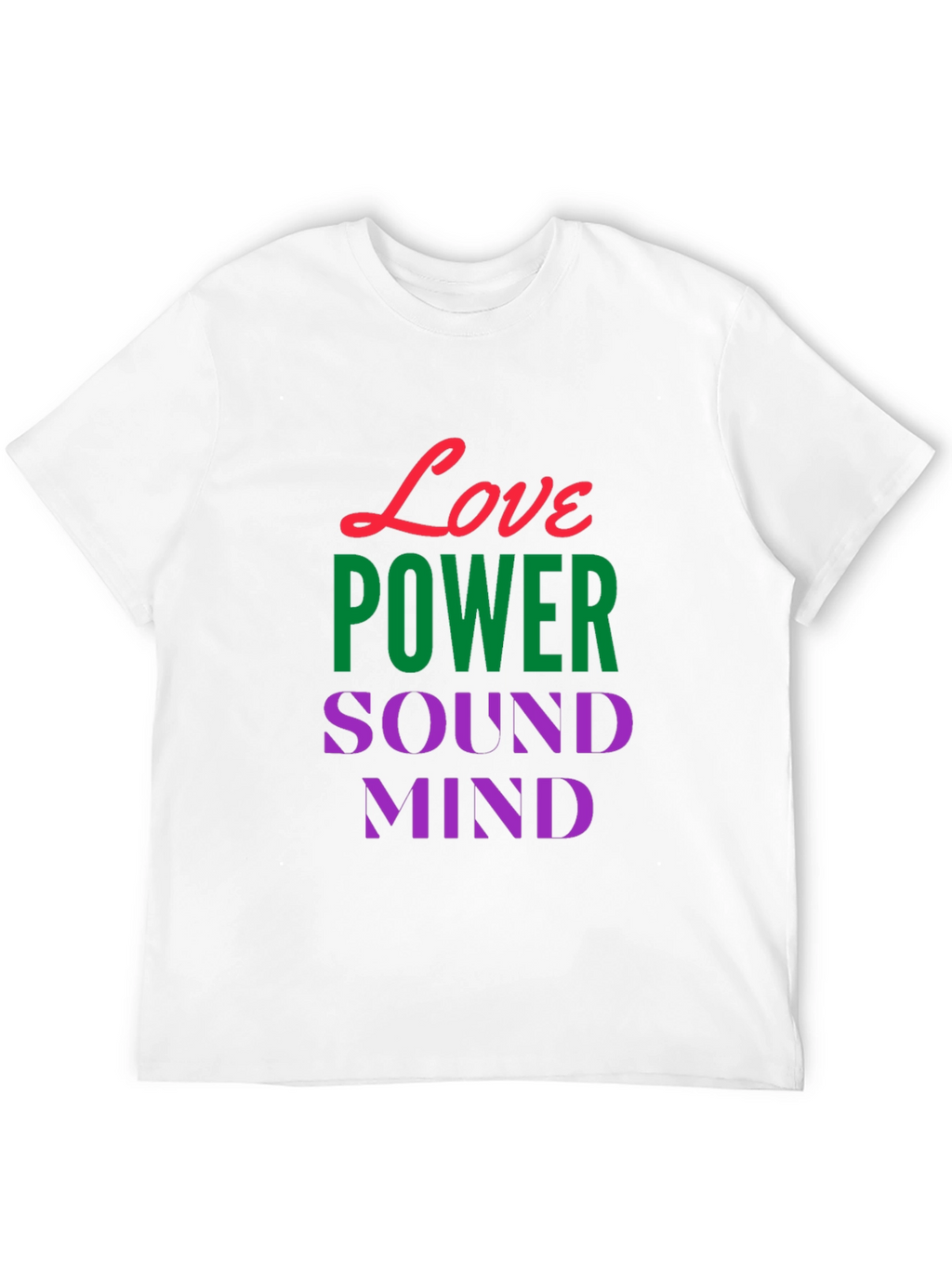 Love Power Sound Mind Black Graphic T-Shirt