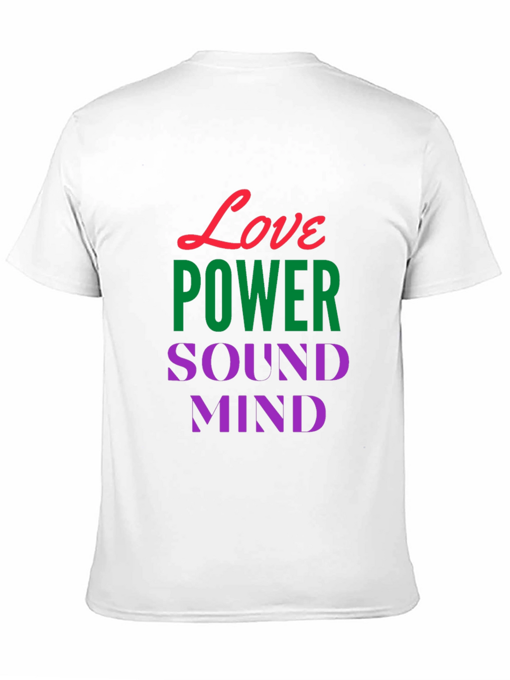 Love Power Sound Mind Black Graphic T-Shirt