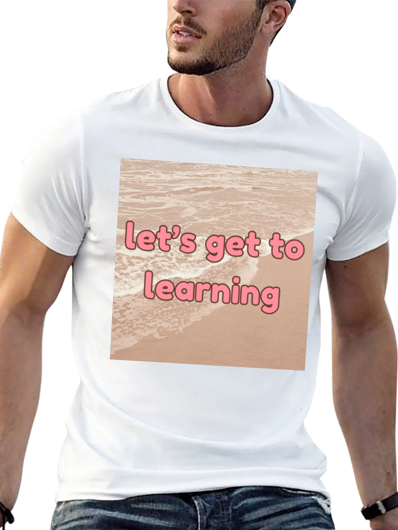 Lets Get to Learning Beach T-Shirt