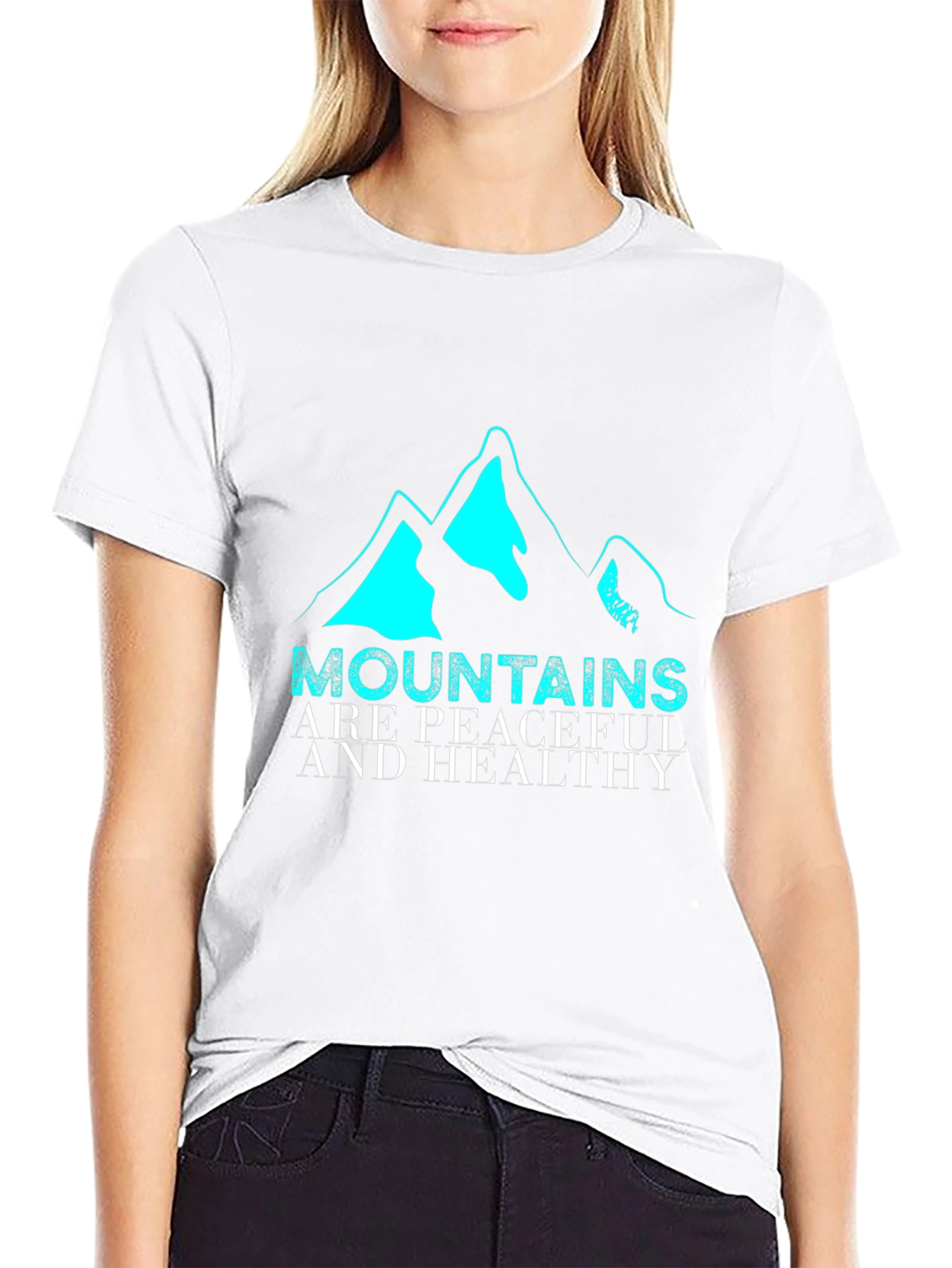 Mountains are Peaceful & Healthy Graphic Tee