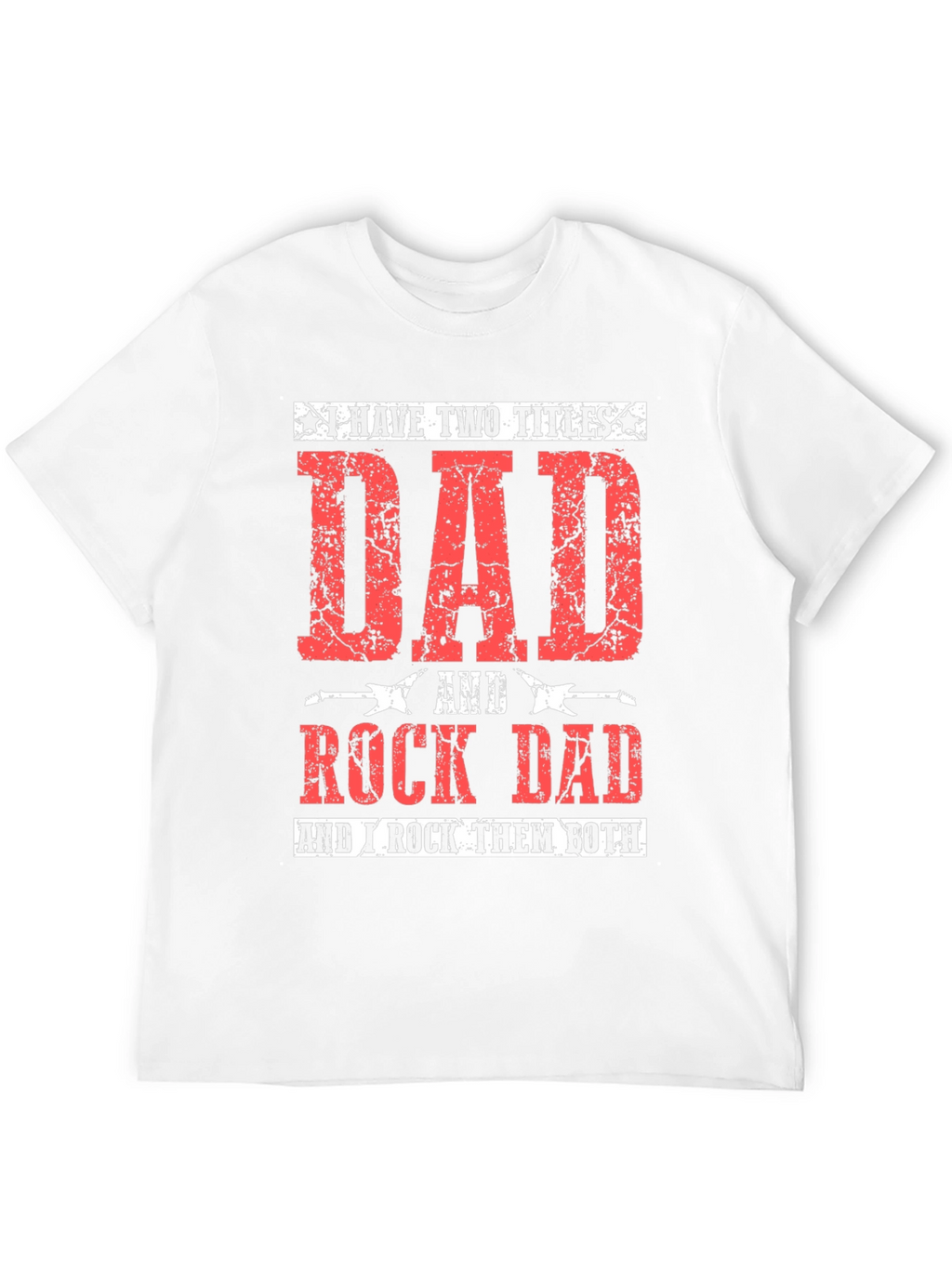 Dad & Rock Dad Graphic T-Shirt