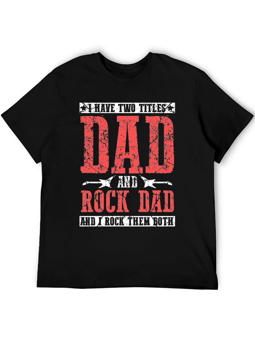 Dad & Rock Dad Graphic T-Shirt