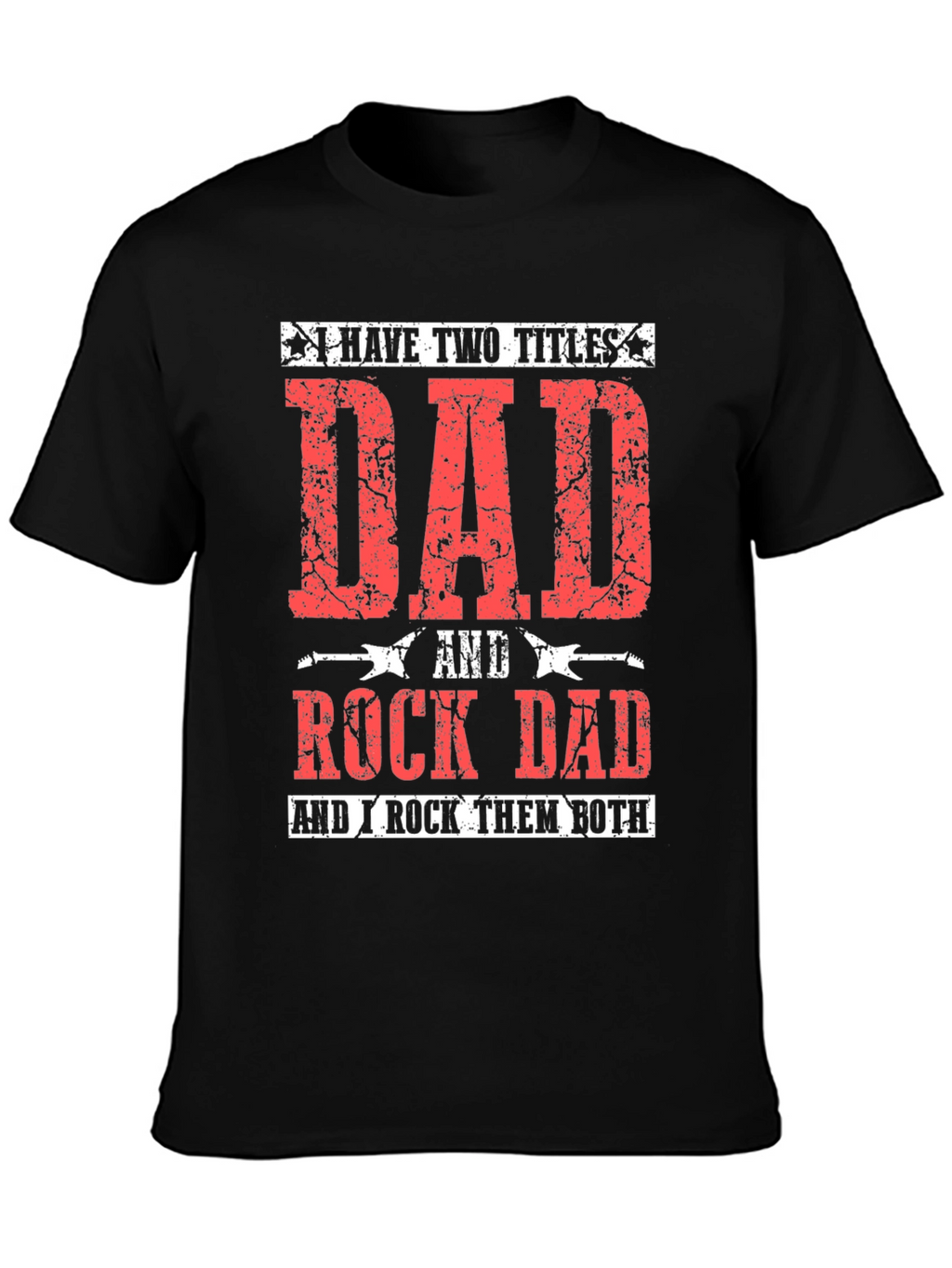 Dad & Rock Dad Graphic T-Shirt