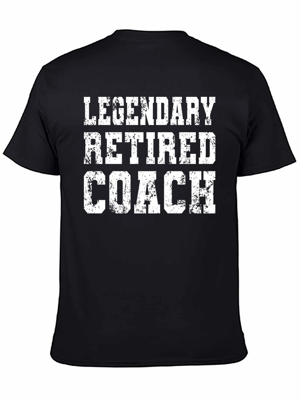 Legendary Retired Coach T-Shirt
